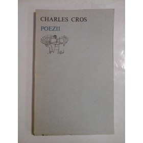 Poezii - Charles Cros